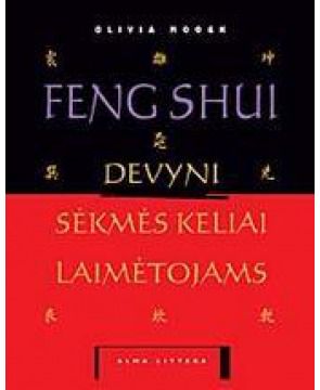 Olivia Moogk - Feng Shui Devyni sėkmės keliai laimėtojams . - 000000000001100250