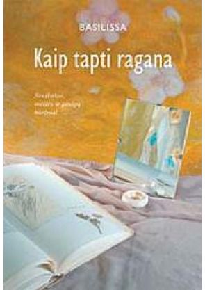 Basilissa Basilissa - Kaip tapti ragana . - 000000000001100279