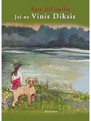 Kate DiCamillo - Jei ne Vinis Diksis . - 000000000001100588