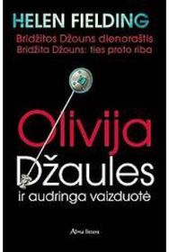 Olivija Džaules ir audringa vaizduotė