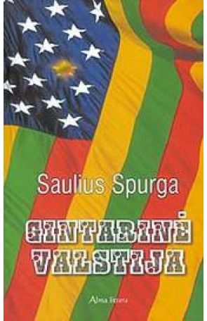 Saulius Spurga - Gintarinė valstija . - 000000000001100851