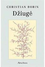 Christian Bobin - Džiugė - 000000000001100898