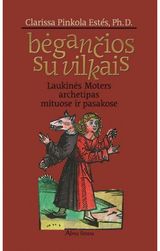 Clarissa Pinkola Estes - Bėgančios su vilkais - 000000000001100933