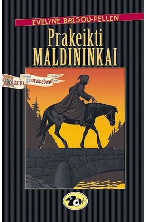 Evelyne Brisou-Pellen - Prakeikti maldininkai - 000000000001100970