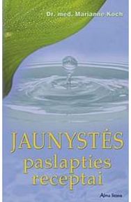 Jaunystės paslapties receptai .