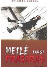 Brigitte Blobel - Meilė tarsi pragaras . - 000000000001101030