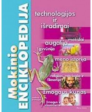 Isabelle Van Walleghem - Mokinio enciklopedija I (technologijos ir išradimai, mokslai, augalija ir t.t.) - 000000000001101086