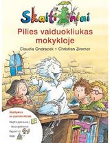 Claudia Zimmer - Pilies vaiduokliukas mokykloje (Skaitymo kopėčios) . - 000000000001101257