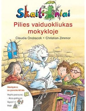 Claudia Zimmer - Pilies vaiduokliukas mokykloje (Skaitymo kopėčios) . - 000000000001101257