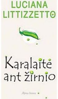 Karalaitė ant žirnio .