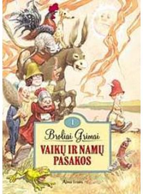 Broliai Grimai - Vaikų ir namų pasakos I - 000000000001101518