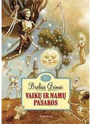 Broliai Grimai - Vaikų ir namų pasakos IV - 000000000001101527