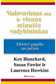 Vadovavimas sau ir vienos minutės vadybininkas. Efektyvi pagalba sau pačiam
