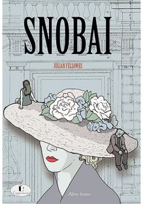 Julian Fellowes - Snobai - 000000000001102062