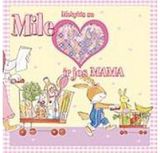 Anna Casalis, Andrea Dami - Mokykis su Mile ir jos mama - 000000000001102749