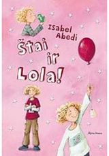 Isabel Abedi - Štai ir Lola - 000000000001103223