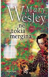 Mary Wesley - Ne tokia mergina - 000000000001103768