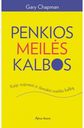 Gary Chapman - Penkios meilės kalbos. Kaip suprasti ir išmokti meilės kalbą - 000000000001103855