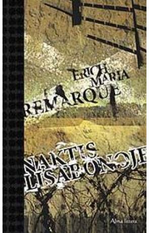 Erich Maria Remarque - Naktis Lisabonoje - 000000000001103999