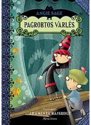 Angie Sage - Pagrobtos varlės - 000000000001104008