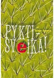 Pykti - sveika .