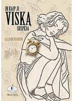 Allison Pearson - Ir kaip ji viską suspėja - 000000000001106430