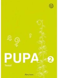 Pupa. Testai 2 klasei. Serija ŠOK