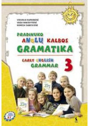 Nomeda Sabeckienė, Virginija Rupainienė, Vaida Maksvytienė - Early English Grammar 3. Pradinuko anglų kalbos gramatika - 000000000001107872