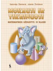 Matematikos užduotys 4 klasei. Mokausi ir tikrinuosi