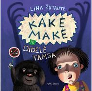 Kakė Makė ir didelė Tamsa