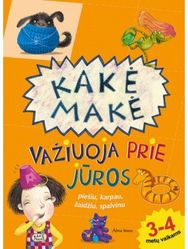 Kakė Makė važiuoja prie jūros. Užduotėlės vaikams