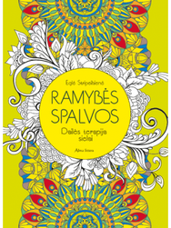 Ramybės spalvos. Dailės terapija sielai