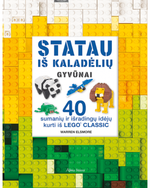 Warren Elsmore - Statau iš kaladėlių. Gyvūnai - 000000000001110815