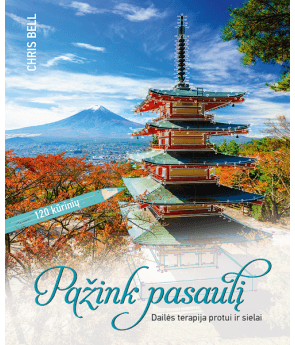 Chris Bell - Pažink pasaulį. Dailės terapija protui ir sielai. 120 kūrinių - 000000000001110834