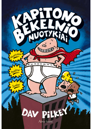 Dav Pilkey - Kapitono Bekelnio nuotykiai - 000000000001110920