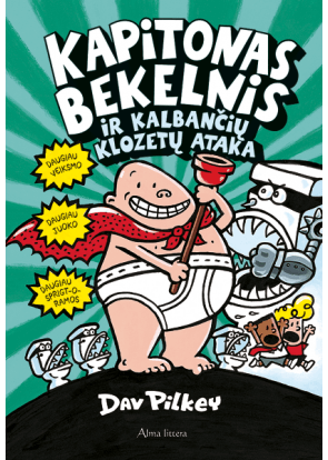 Dav Pilkey - Kapitonas Bekelnis ir kalbančių klozetų ataka - 000000000001110921