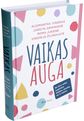 Algimantas Alfonsas Vingras, Roma Jusienė, Virginija Žilinskaitė, Jurgita Grikinienė - Vaikas auga - 000000000001110941