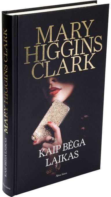 Mary Higgins Clark - Kaip bėga laikas - 000000000001110949