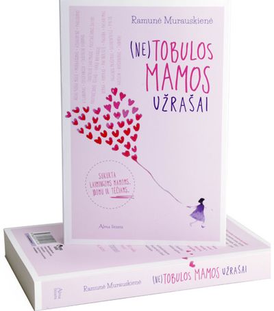 Ramunė Murauskienė - (Ne)tobulos mamos užrašai - 000000000001111047