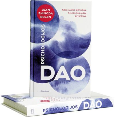 Jean Shinoda Bolen - Psichologijos Dao. Kaip suvokti akimirkas, keičiančias mūsų gyvenimus - 000000000001111126