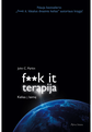 John C. Parkin - F**k it terapija - 000000000001111141