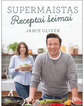 Jamie Oliver - Supermaistas. Receptai šeimai - 000000000001111151