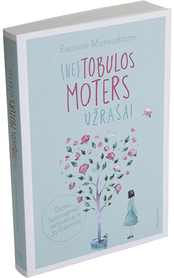 Ramunė Murauskienė - (Ne)tobulos moters užrašai - 000000000001111258