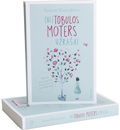 Ramunė Murauskienė - (Ne)tobulos moters užrašai - 000000000001111258