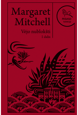 Margaret Mitchell - Vėjo nublokšti 1 d. Pegaso kolekcija - 000000000001111302