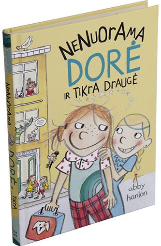 Abby Hanlon - Nenuorama Dorė ir tikra draugė - 000000000001111410