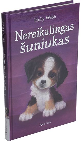 Holly Webb - Nereikalingas šuniukas - 000000000001111542