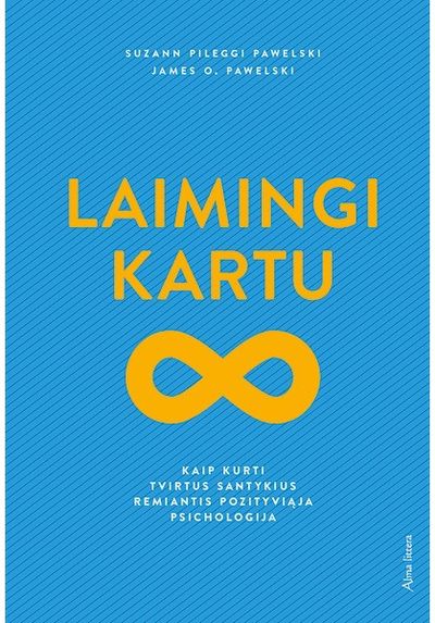 James O. Pawelski, Suzann Pileggi Pawelski - Laimingi kartu - 000000000001111616