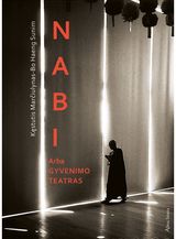 Nabi, arba Gyvenimo teatras