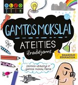 Jenny Jacoby, Sam Hutchinson, Catherine Bruzzone - STEM užduotys 6–7 metų vaikams. Gamtos mokslai ateities išradėjams . - 000000000001111697